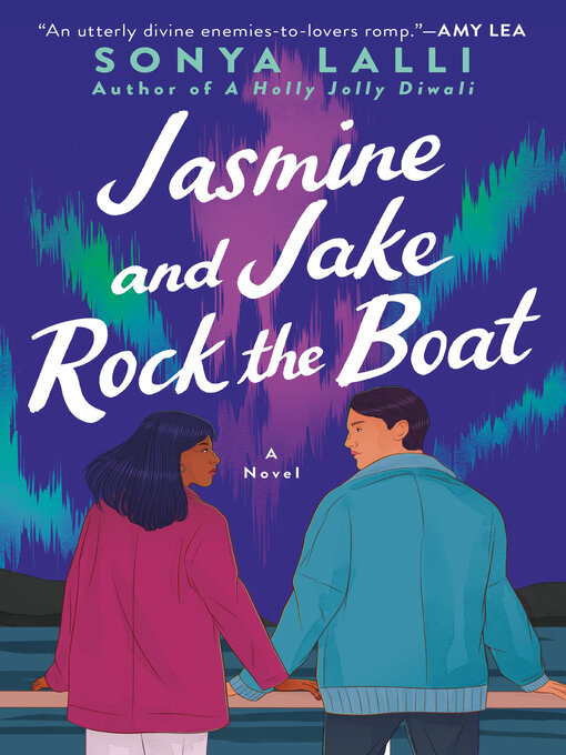 Title details for Jasmine and Jake Rock the Boat by Sonya Lalli - Wait list